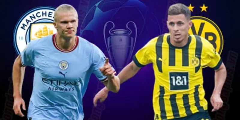 Đánh giá lại sức mạnh của Man City vs Dortmund
