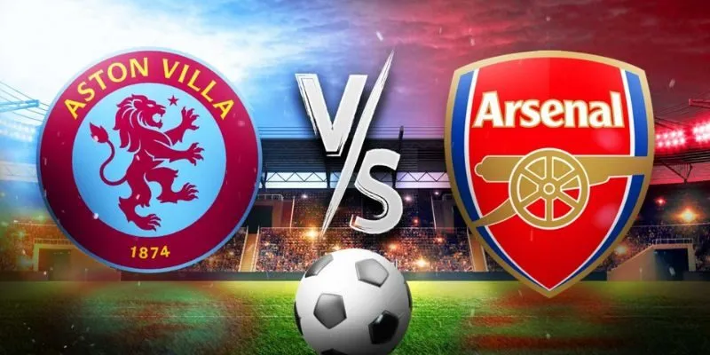 Nhận Định Arsenal Vs Aston Villa 3h15 31/12 - Ngoại Hạng Anh